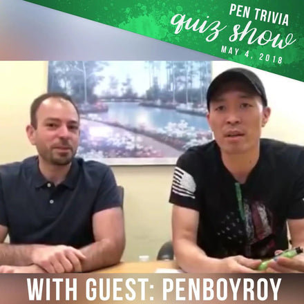 1st Pen Trivia Quiz Show with PenBoyRoy - May 2018