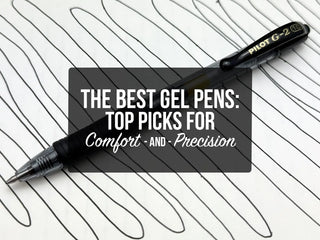 9 Best Gel Pens – Top Picks for Comfort and Precision