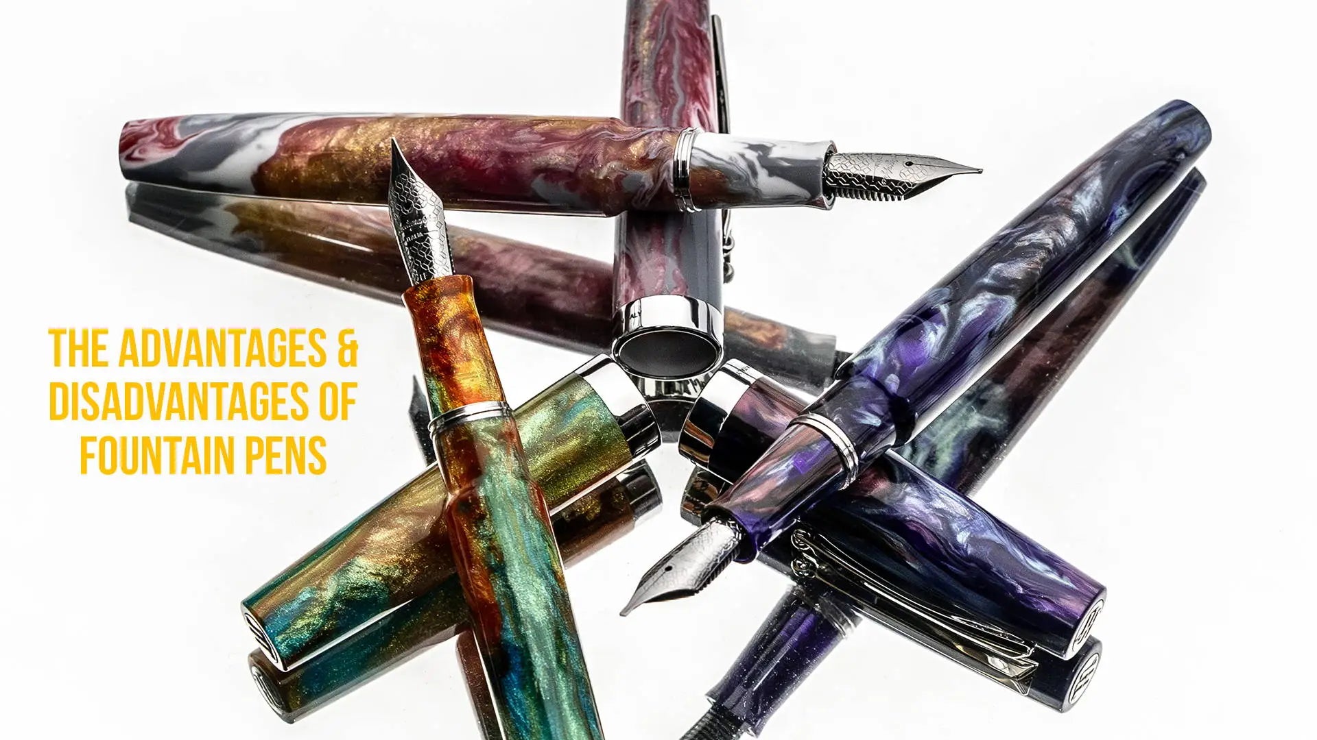 Advantages & Disadvantages of Fountain Pens - Goldspot Pens