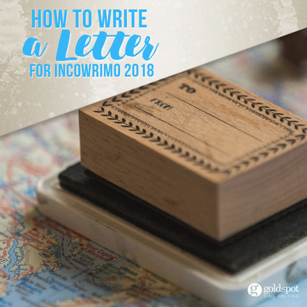 How to Write a Letter for InCoWriMo 2018