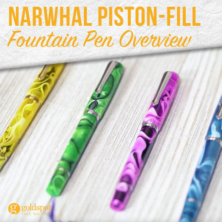 Narwhal Original Piston-Filling Fountain Pen Overview