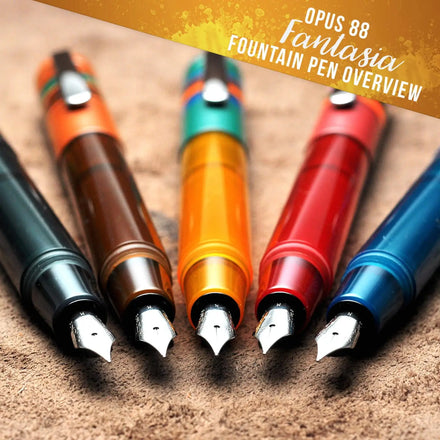 Opus 88 Fantasia Fountain Pen Overview