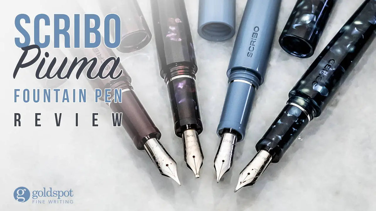 SCRIBO Piuma Review - Piuma Fountain Pen - Goldspot Pens