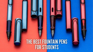 The Best Fountain Pens for Students