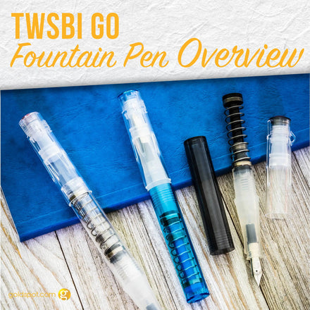 TWSBI Go Fountain Pen Overview