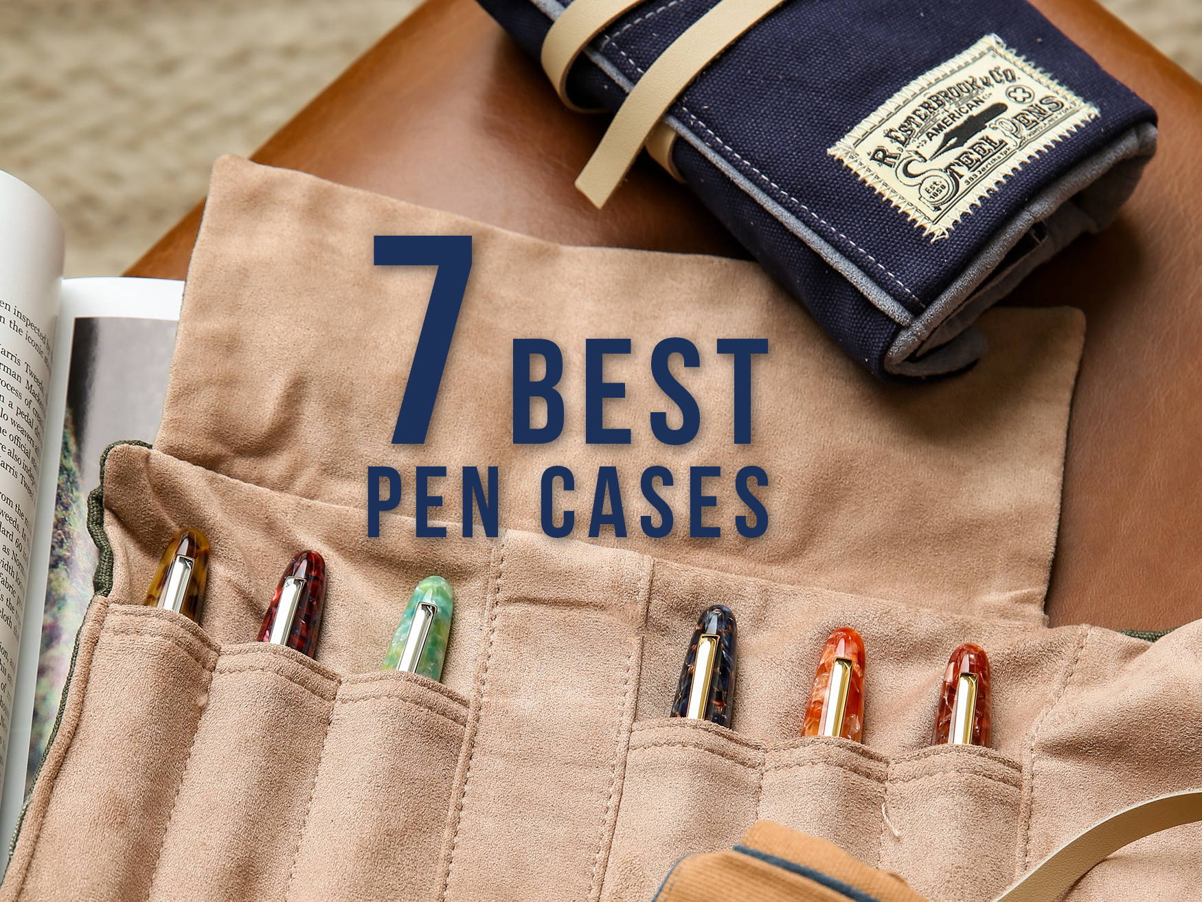 The 7 Best Pen Cases of 2025 - Goldspot Pens